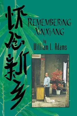 Ricordando Xinxiang - Remembering Xinxiang