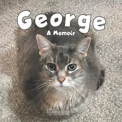 George: un libro di memorie - George: A Memoir
