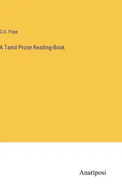 Un libro di lettura di prosa tamil - A Tamil Prose Reading-Book
