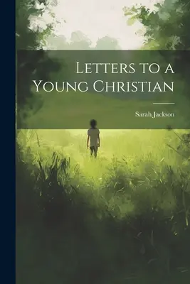 Lettere a un giovane cristiano - Letters to a Young Christian