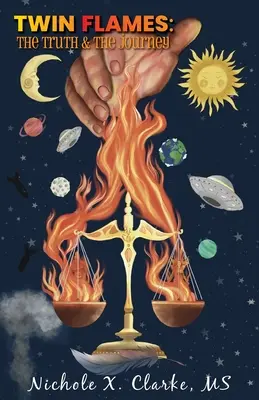 Fiamme gemelle: La verità e il viaggio - Twin Flames: The Truth & the Journey