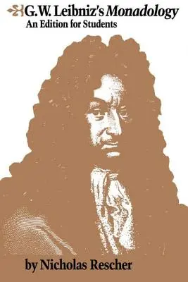 La monadologia di G.W. Leibniz - G.W. Leibniz's Monadology