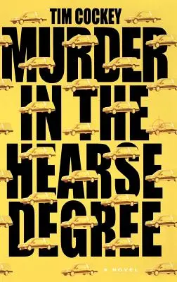 Omicidio in carrozza - Murder in the Hearse Degree