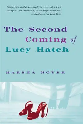 La seconda venuta di Lucy Hatch - The Second Coming of Lucy Hatch