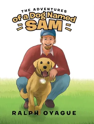 Le avventure di un cane di nome Sam - The Adventures of a Dog Named Sam