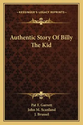 Storia autentica di Billy The Kid - Authentic Story Of Billy The Kid