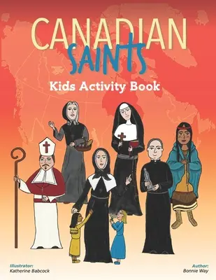 Libro di attività per bambini sui santi canadesi - Canadian Saints Kids Activity Book