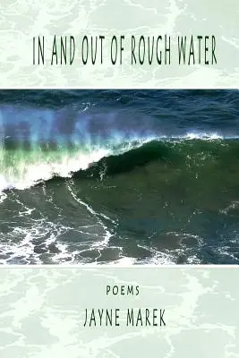 Dentro e fuori dalle acque agitate - In and Out of Rough Water