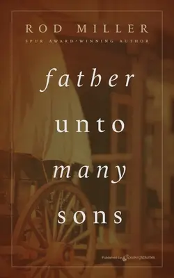 Padre di molti figli - Father unto Many Sons