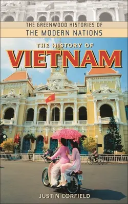 Storia del Vietnam - The History of Vietnam