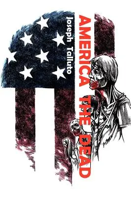 L'America dei morti - America the Dead