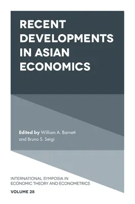 Sviluppi recenti dell'economia asiatica - Recent Developments in Asian Economics