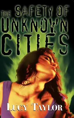La sicurezza delle città sconosciute - The Safety of Unknown Cities