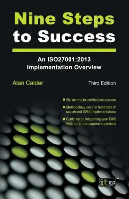 Nove passi verso il successo: Una panoramica sull'implementazione della ISO 27001 - Nine Steps to Success: An ISO 27001 Implementation Overview