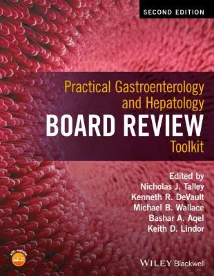 Toolkit pratico per la revisione della scheda di gastroenterologia ed epatologia - Practical Gastroenterology and Hepatology Board Review Toolkit