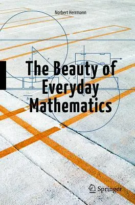 La bellezza della matematica quotidiana - The Beauty of Everyday Mathematics