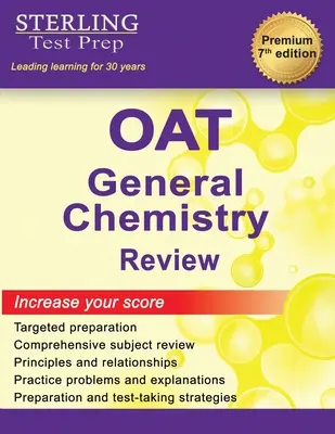 Ripasso di Chimica Generale OAT: Revisione completa della materia - OAT General Chemistry Review: Complete Subject Review
