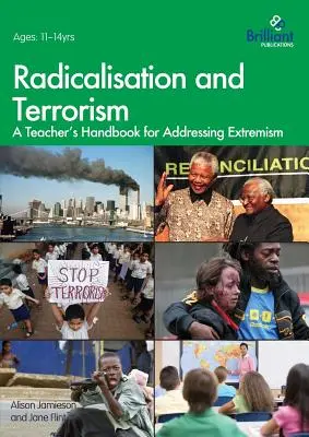 Radicalizzazione e terrorismo: Un manuale per insegnanti per affrontare l'estremismo - Radicalisation and Terrorism: A Teacher's Handbook for Addressing Extremism