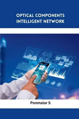 Rete intelligente a componenti ottici - Optical Components Intelligent Network