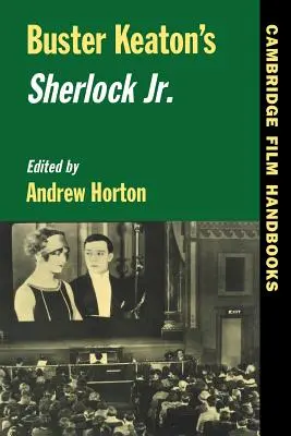 Sherlock Jr. di Buster Keaton - Buster Keaton's Sherlock Jr.