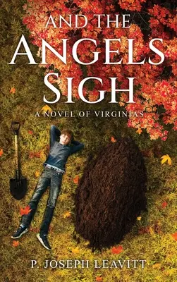 E gli angeli sospirano: Un romanzo delle Vergini - And The Angels Sigh: A Novel of Virginias