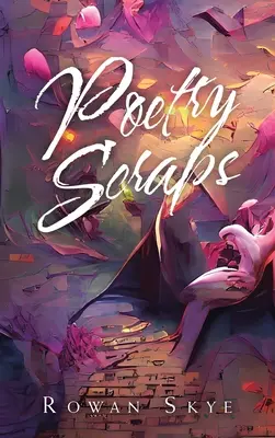 Scarti di poesia - Poetry Scraps