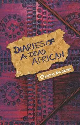 Diari di un africano morto - Diaries of a Dead African