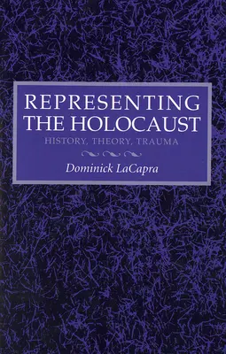Rappresentare l'Olocausto: Litterae A-I - Representing the Holocaust: Litterae A-I