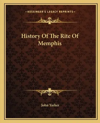 Storia del Rito di Memphis - History Of The Rite Of Memphis