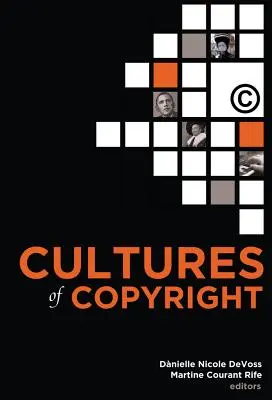 Culture del copyright: La proprietà intellettuale contemporanea - Cultures of Copyright: Contemporary Intellectual Property