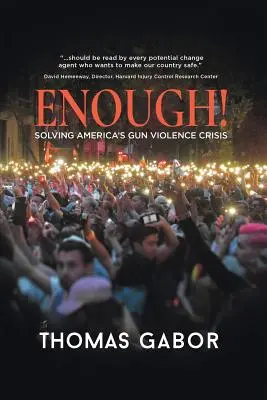 Basta! Risolvere la crisi della violenza delle armi in America - Enough!: Solving America's Gun Violence Crisis