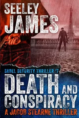 Morte e cospirazione: Un thriller di Jacob Stearne - Death and Conspiracy: A Jacob Stearne Thriller