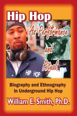 L'hip hop come performance e rituale - Hip Hop as Performance and Ritual