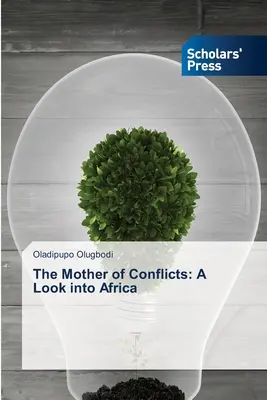 La madre dei conflitti: Uno sguardo all'Africa - The Mother of Conflicts: A Look into Africa