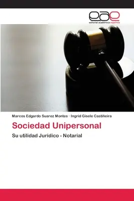 La società unipersonale - Sociedad Unipersonal