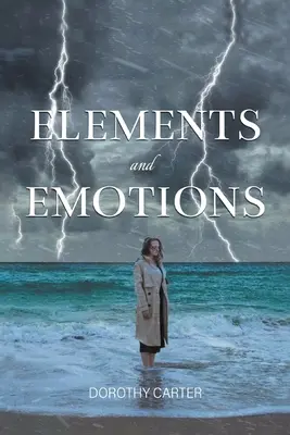Elementi ed emozioni - Elements and Emotions