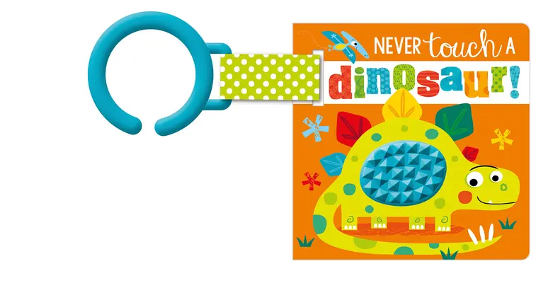 Non toccare mai un dinosauro! - Never Touch a Dinosaur!