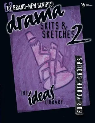 Drammatizzazioni, scenette e sketch 2 - Drama, Skits, and Sketches 2