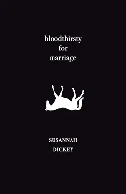 assetato di sangue per il matrimonio - bloodthirsty for marriage