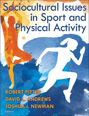 Questioni socioculturali nello sport e nell'attività fisica - Sociocultural Issues in Sport and Physical Activity