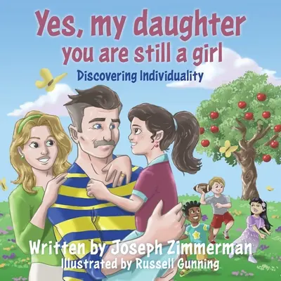 Sì, figlia mia, sei ancora una ragazza: Alla scoperta dell'individualità - Yes, my daughter you are still a girl: Discovering Individuality