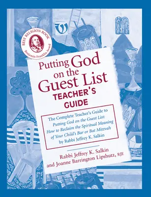 Guida per l'insegnante “Mettere Dio nella lista degli ospiti - Putting God on the Guest List Teacher's Guide