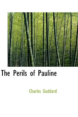 I pericoli di Pauline - The Perils of Pauline
