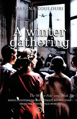 Un raduno invernale: Confessioni peccaminose e rivelazioni intime dal mondo del “Pallido Inverno””. - A Winter Gathering: Sinful confessions and intimate revelations from the Winter Pale