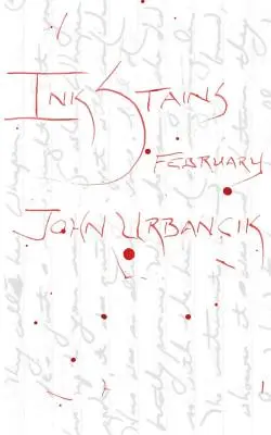 Macchie d'inchiostro: Febbraio - InkStains: February