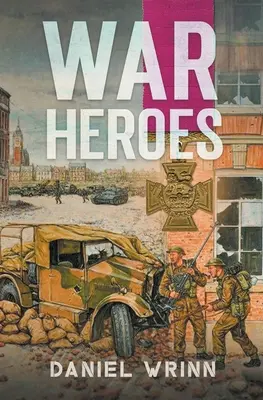 Eroi di guerra - War Heroes