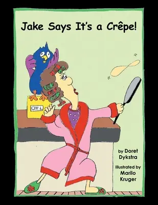 Jake dice che è una crpe! - Jake Says It's a Crpe!