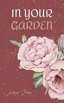 Nel tuo giardino - In Your Garden