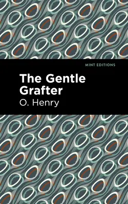 L'agrimensore gentile - The Gentle Grafter
