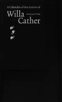 Un calendario delle lettere di Willa Cather - A Calendar of the Letters of Willa Cather